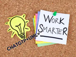 Image of a cork board with postit notes on it. One says Work Smarter. Below is a heading that reads CHATGPT+UML=